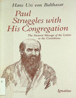 PAUL STRUGGLES WITH HIS CONGREGATION