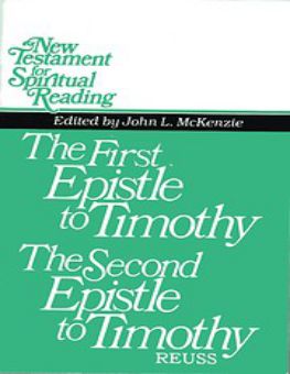 THE FIRST AND SECOND EPISTLE TO TIMOTHY