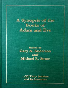 A SYNOPSIS OF THE BOOKS OF ADAM AND EVE