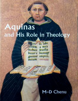 AQUINAS AND HIS ROLE IN THEOLOGY
