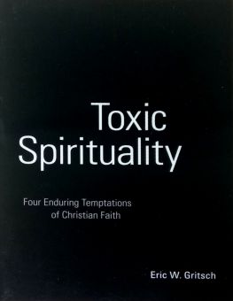 TOXIC SPIRITUALITY
