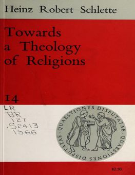 TOWARDS A THEOLOGY OF RELIGIONS