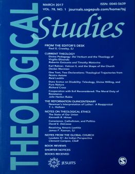 THEOLOGICAL STUDIES: MARCH 2017, VOL. 78, NO. 1