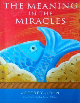 THE MEANING IN THE MIRACLES 