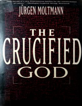 THE CRUCIFIED GOD