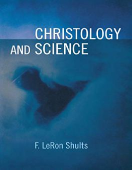 CHRISTOLOGY AND SCIENCE