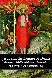 JESUS AND THE DEMISE OF DEATH