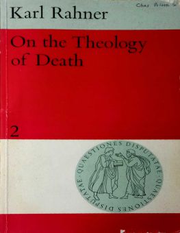 ON THE THEOLOGY OF DEATH