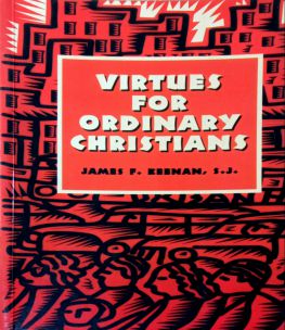 VIRTUES FOR ORDINARY CHRISTIANS