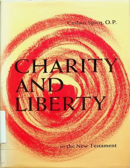 CHARITY AND LIBERTY IN THE NEW TESTAMENT