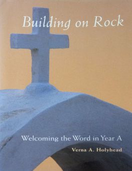 WELCOMING THE WORD IN YEAR A