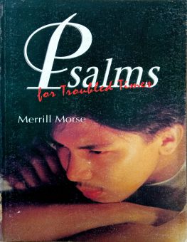 PSALMS FOR TROUBLED TIMES 