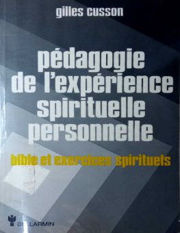 PÉDAGOGIE DE L'expérience SPIRITUELLE PERSONNELLE