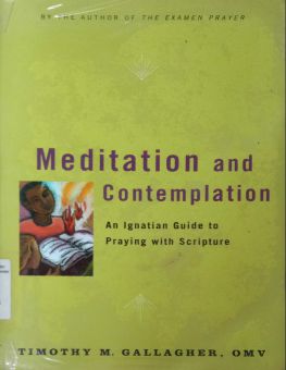 MEDITATION AND CONTEMPLATION