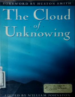 THE CLOUD OF UNKNOWING AND THE BOOK OF PRIVY COUNSELING