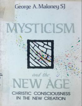 MYSTICISM AND THE NEW AGE