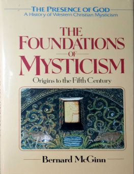 THE FOUNDATIONS OF MYSTICISM