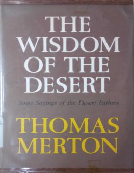 THE WISDOM OF THE DESERT