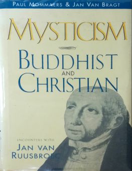 MYSTICISM BUDDHIST AND CHRISTIAN