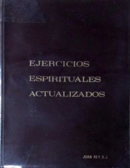 EJERCICIOS ESPIRITUALES ACTUALIZADOS