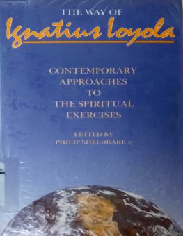 THE WAY OF IGNATIUS LOYOLA