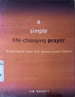 A SIMPLE LIFE-CHANGING PRAYER