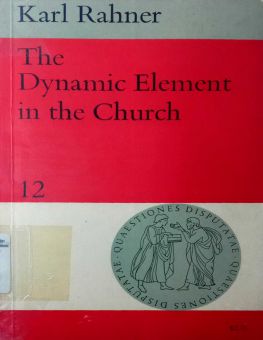 THE DYNAMIC ELEMENT IN THE CHURCH