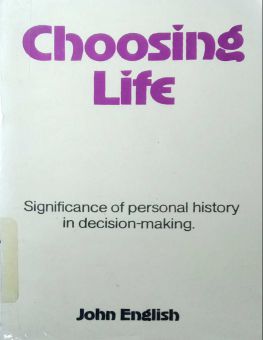 CHOOSING LIFE