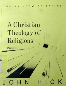 A CHRISTIAN THEOLOGY OF RELIGIONS
