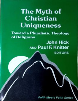THE MYTH OF CHRISTIAN UNIQUENESS