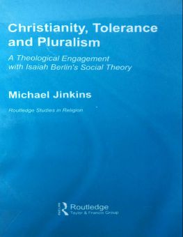 CHRISTIANITY, TOLERANCE AND PLURALISM