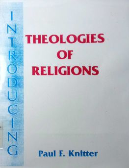 INTRODUCING THEOLOGIES OF RELIGIONS