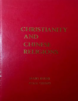 CHRISTIANITY AND CHINESE RELIGIONS