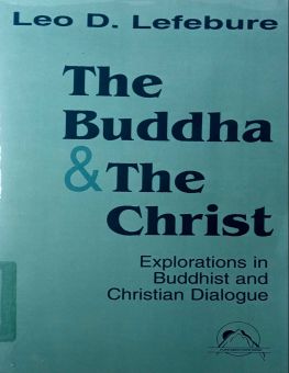 THE BUDDHA AND THE CHRIST