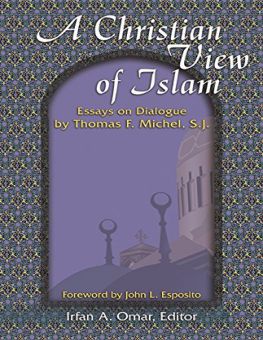 A CHRISTIAN VIEW OF ISLAM