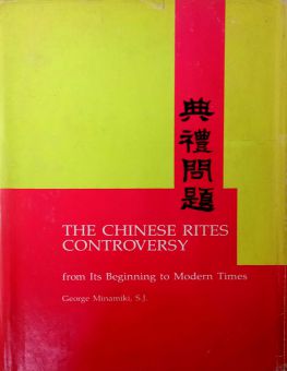 THE CHINESE RITES CONTROVERSY