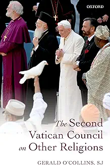 THE SECOND VATICAN COUNCIL ON OTHER RELIGIONS