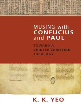 MUSING WITH CONFUCIUS AND PAUL