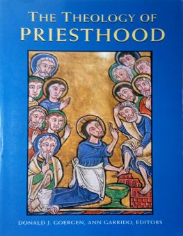THE THEOLOGY OF PRIESTHOOD