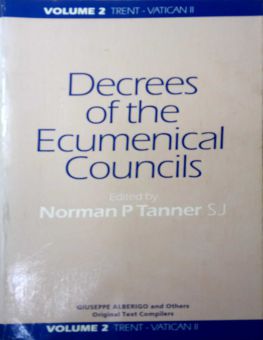 DECREES OF THE ECUMENICAL COUNCILS