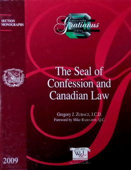 THE SEAL OF CONFESSION AND CANADIAN LAW 