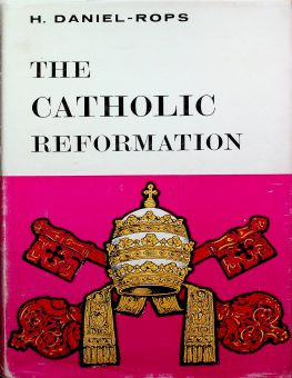 THE CATHOLIC REFORMATION