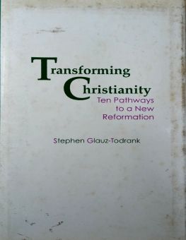 TRANSFORMING CHRISTIANITY