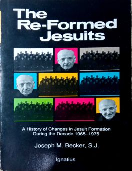 THE RE-FORMED JESUITS