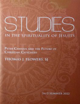STUDIES IN THE SPIRITUALITY OF JESUITS: 54/2 SUMMER 2022