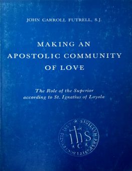 MAKING AN APOSTOLIC COMMUNITY OF LOVE
