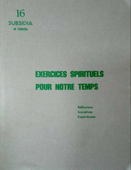 EXERCICES SPIRITUELS POUR NOTRE TEMPS