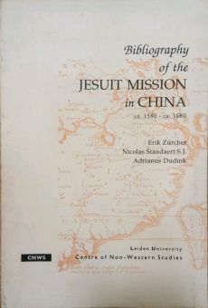 BIBLIOGRAPHY OF THE JESUIT MISSION IN CHINA