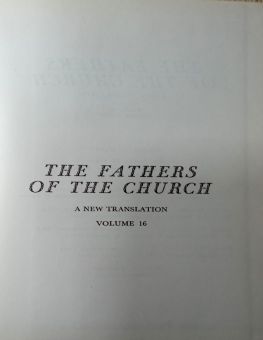 THE FATHERS OF THE CHURCH A NEW TRANSLATION VOLUME 16