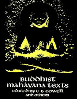 BUDDHIST MAHAYANA TEXTS